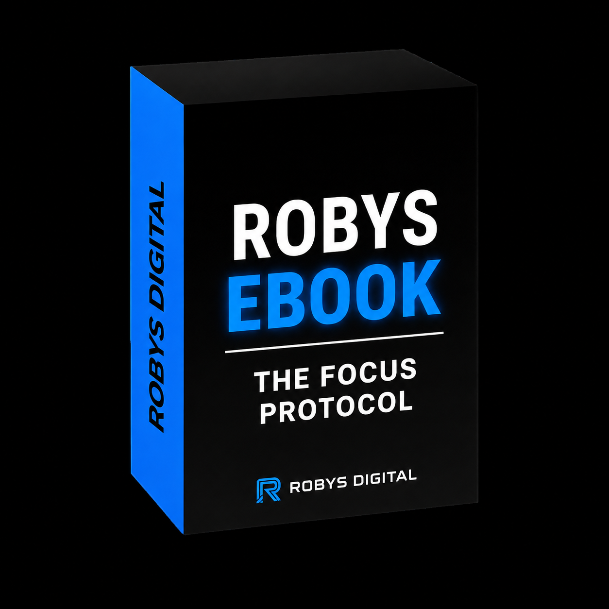 Robys Ebook - The Focus Protocol